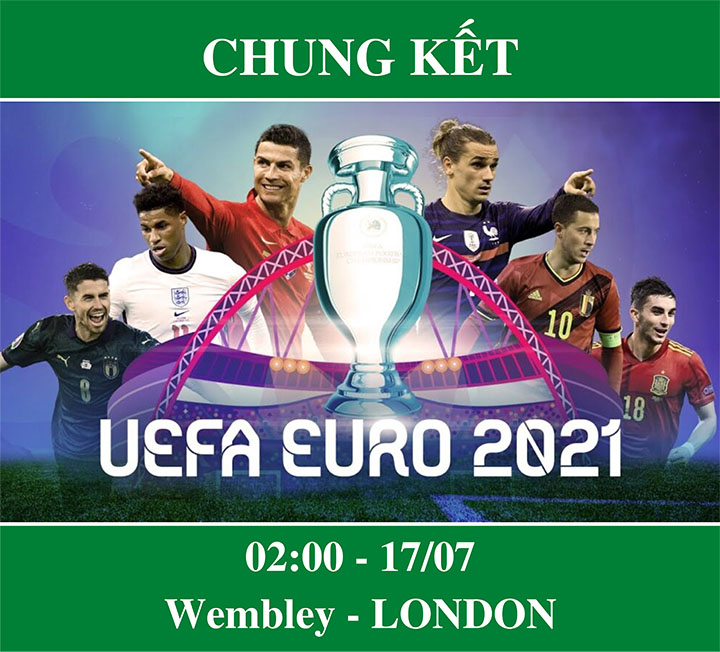  Chung kết Euro năm nay diễn ra v&agrave;o ng&agrave;y 17/7 tại SVĐ Webmley London nước anh