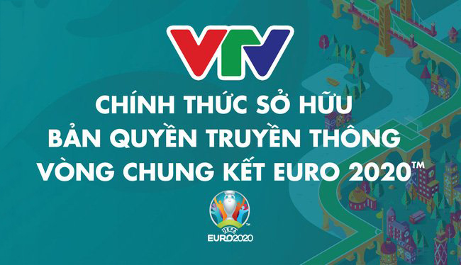 K&ecirc;nh truyền h&igrave;nh n&agrave;o trực tiếp EURO 2021 to&agrave;n bộ c&aacute;c trận đấu? - Ảnh 1
