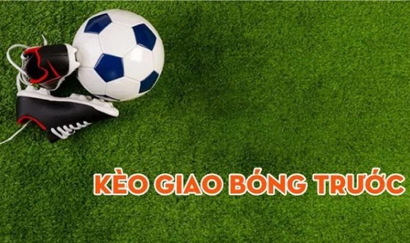 Cược giao b&oacute;ng trước l&agrave; g&igrave;? C&aacute;ch chơi k&egrave;o giao b&oacute;ng tại nh&agrave; c&aacute;i Kubet hiệu quả - Ảnh 1