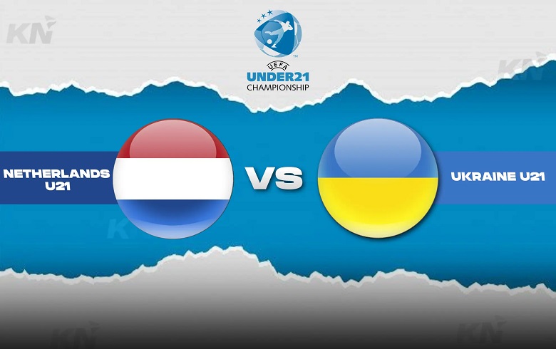 Kèo vàng bóng đá U21 Hà Lan vs U21 Ukraine, 23h00 ngày 18/6: Khó có bất ngờ - Ảnh 1