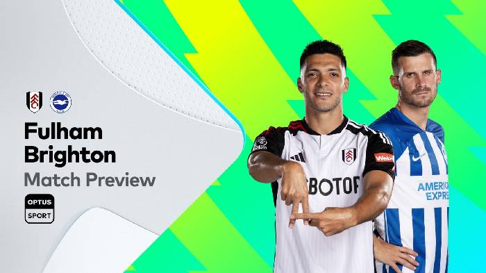 Nhận định, soi k&egrave;o Fulham với Brighton, 22h00 ng&agrave;y 2/3: Bệ ph&oacute;ng s&acirc;n nh&agrave;
