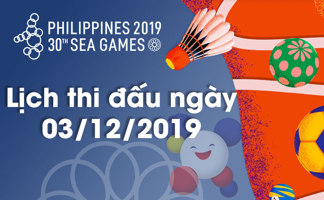 Lịch thi đấu Sea Games 30 của đo&agrave;n TTVN ng&agrave;y 3/12: Chờ cơn mưa v&agrave;ng từ Wushu