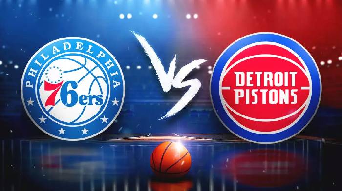 Nhận định bóng rổ Philadelphia 76ers vs Detroit Pistons, 06h00 ngày 5/4: Khách làm chủ