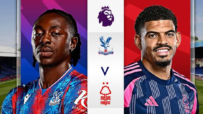 Kèo vàng bóng đá Crystal Palace vs Nottingham Forest, 02h00 ngày 6/5: Khác biệt động lực