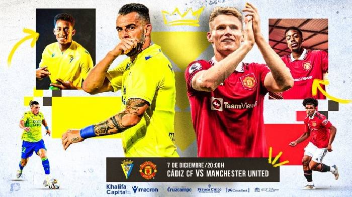 Nhận định, soi k&egrave;o Cadiz vs MU, 2h ng&agrave;y 8/12