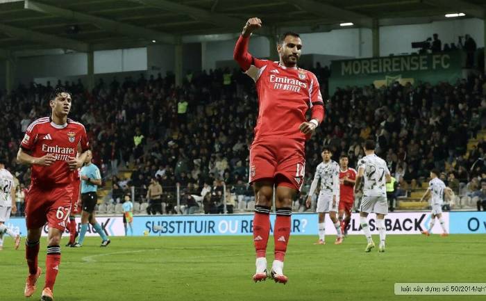 Nhận định, soi kèo Moreirense vs Benfica, 02h45 ngày 10/9: Không có bất ngờ