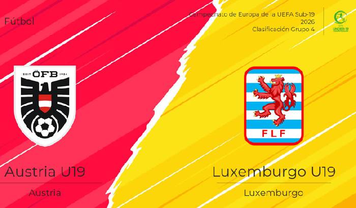 Nhận định, soi kèo U19 Áo vs U19 Luxembourg, 20h30 ngày 11/10: Cửa dưới đáng tin