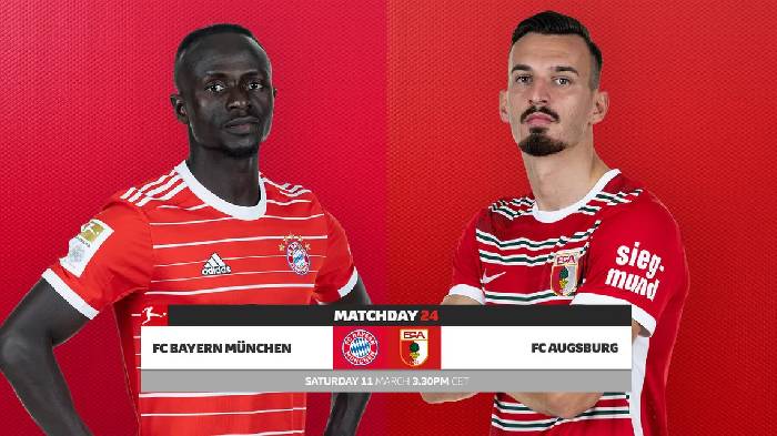 Nhận định, soi kèo Bayern vs Augsburg, 21h30 ngày 11/3