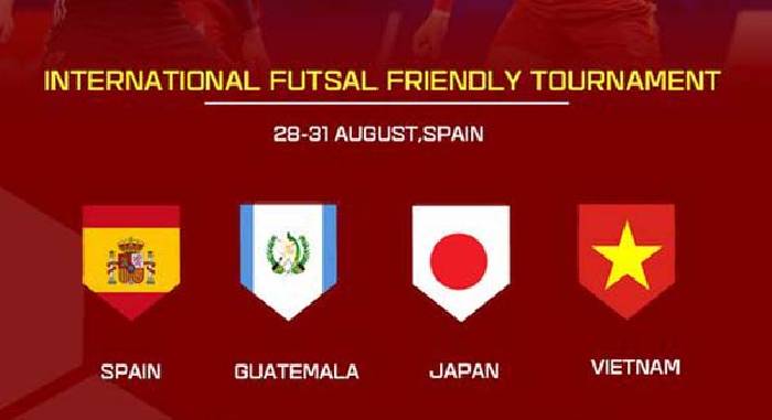 Lịch thi đấu của futsal Việt Nam tại giải futsal Tứ h&ugrave;ng trước World Cup