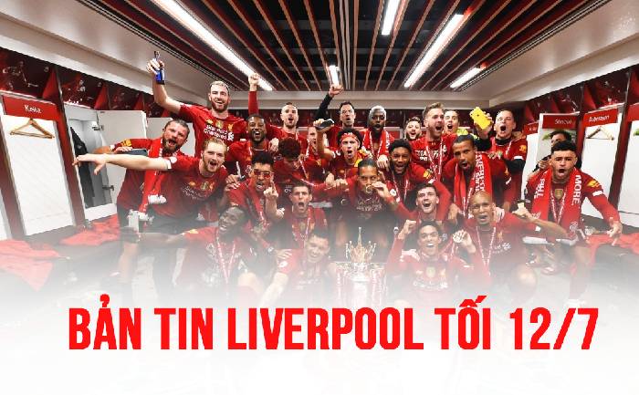 Bản tin Liverpool tối 12/7 : Săn trung vệ 100 củ, Trent Arnold tự tin v&ocirc; địch m&ugrave;a tới