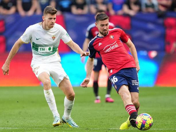 Nhận định, soi kèo Elche vs Osasuna, 3h00 ngày 14/2: Kịch tính
