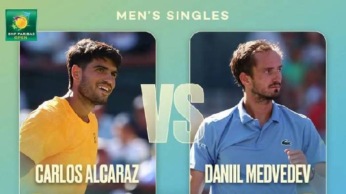 Link trực tiếp tennis Alcaraz vs Medvedev - B&aacute;n kết Indian Wells Masters, 5h00 ng&agrave;y 15/3