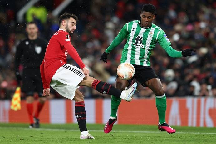 Nhận định, soi kèo Betis vs MU, 0h45 ngày 17/3
