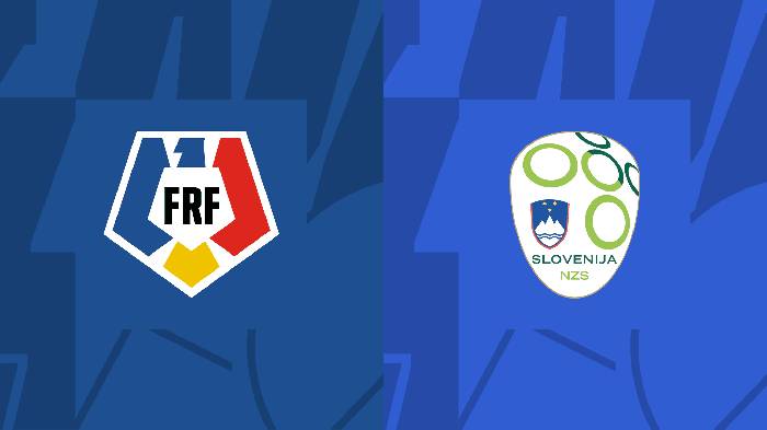 Nhận định, soi kèo Romania vs Slovenia, 23h30 ngày 17/11