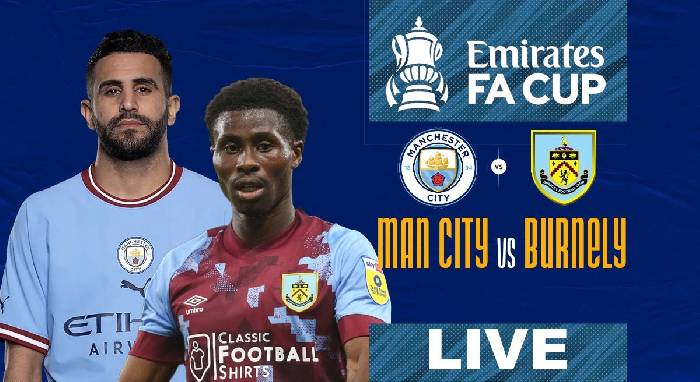 Nhận định, soi k&egrave;o Man City vs Burnley, 0h45 ng&agrave;y 19/3