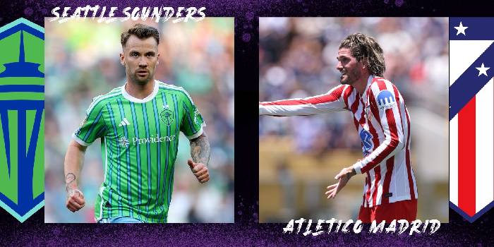 Nhận định, soi kèo Seattle Sounders vs Atletico Madrid, 05h00 ngày 20/6: Đẳng cấp vẫn hơn