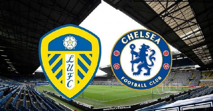 Matthew Williams dự đo&aacute;n Leeds vs Chelsea, 20h ng&agrave;y 21/8