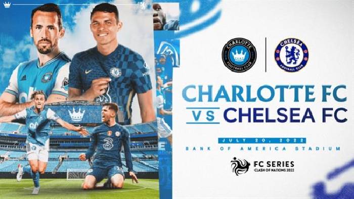 Nhận định, soi k&egrave;o Charlotte vs Chelsea, 6h30 ng&agrave;y 21/7