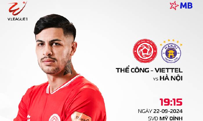 Nhận định, soi k&egrave;o Thể C&ocirc;ng Viettel vs H&agrave; Nội FC, 19h15 ng&agrave;y 22/9: Thất vọng cửa tr&ecirc;n