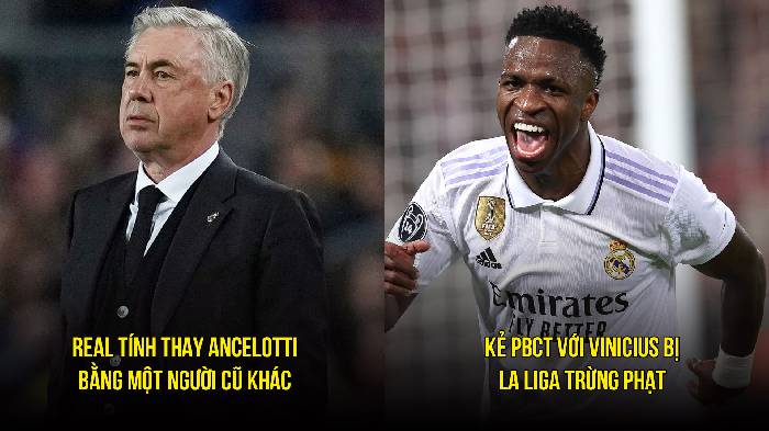 Tin Real s&aacute;ng 22/3: Người cũ trở lại thay Ancelotti; Giữ ch&acirc;n ngọc qu&yacute; nước Ph&aacute;p
