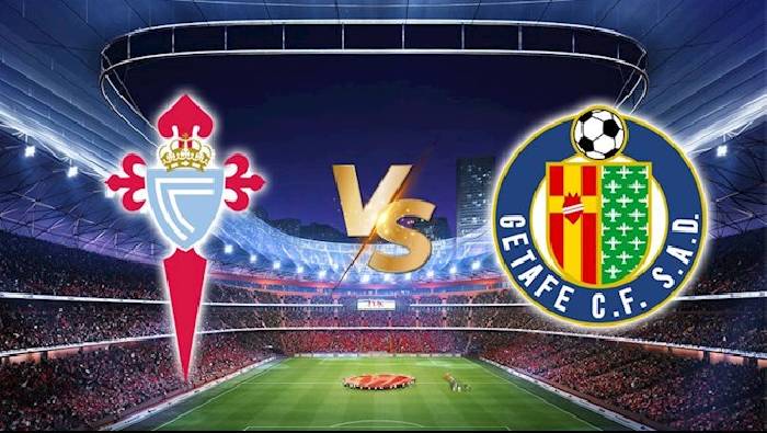 Nhận định, soi kèo Celta Vigo vs Getafe, 2h ngày 25/10