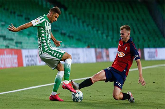 Nhận định, soi kèo Betis vs Osasuna, 3h ngày 27/8