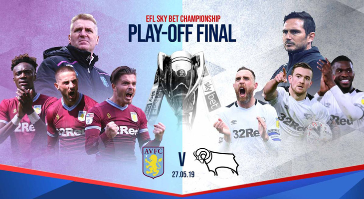 Play-off Ngoại hạng Anh Aston Villa vs Derby County: Tiền thưởng kinh ho&agrave;ng