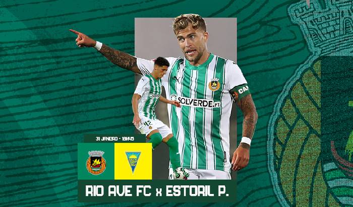 Nhận định, soi kèo Rio Ave vs Estoril, 1h45 ngày 1/2