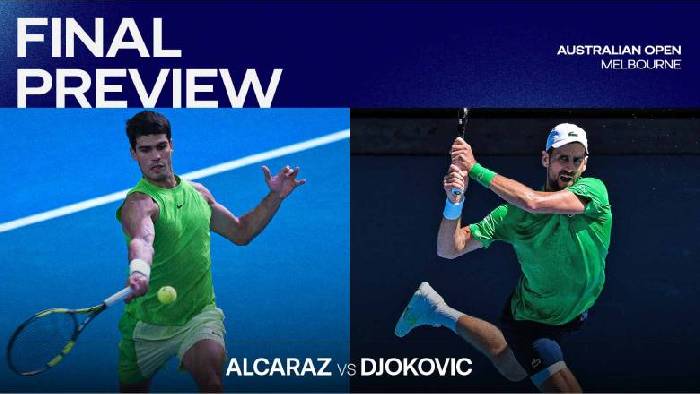 Nhận định tennis Alcaraz vs Djokovic - Chung kết &Uacute;c Mở rộng, 15h30 ng&agrave;y 1/2