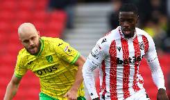 Nhận định, soi kèo Stoke vs Norwich, 02h00 ngày 02/09: Chưa thể có điểm