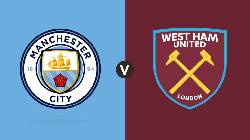 Soi k&egrave;o phạt g&oacute;c Man City vs West Ham, 02h00 ng&agrave;y 4/5