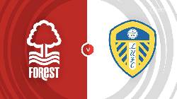 Nhận định, soi k&egrave;o Leeds vs Nottingham Forest, 1h45 ng&agrave;y 5/4