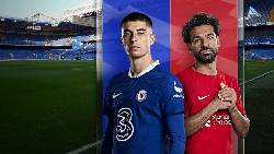 Sean Walsh dự đo&aacute;n Chelsea vs Liverpool, 2h ng&agrave;y 5/4