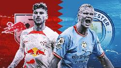 Nhận định, soi k&egrave;o RB Leipzig vs Man City, 2h00 ng&agrave;y 5/10