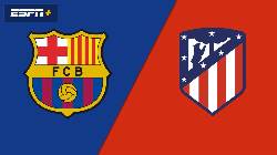 Nhận định, soi k&egrave;o Barcelona vs Atletico Madrid, 3h00 ng&agrave;y 4/12