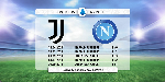 Nhận định Juventus vs Napoli, 1h45 ng&agrave;y 5/10