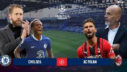 Ph&acirc;n t&iacute;ch k&egrave;o hiệp 1 Chelsea vs AC Milan, 2h ng&agrave;y 6/10