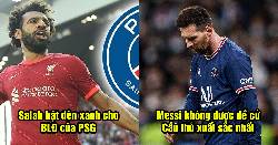 Bản tin PSG 5/5: Mục tiêu số 1 bật đèn xanh; Messi trượt đề cử giải cá nhân