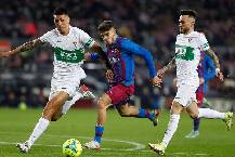 Ph&acirc;n t&iacute;ch k&egrave;o hiệp 1 Elche vs Barcelona, 22h15 ng&agrave;y 6/3