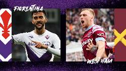 Chuy&ecirc;n gia dự đo&aacute;n kết quả Fiorentina vs West Ham, 02h00 ng&agrave;y 8/6