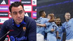 Xavi tiếp tục lên kế hoạch thâu tóm đá tảng của Man City