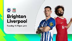 Nhận định, soi k&egrave;o Brighton vs Liverpool, 20h00 ng&agrave;y 8/10
