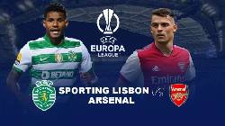 Phân tích kèo hiệp 1 Sporting Lisbon vs Arsenal, 0h45 ngày 10/3