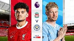 Nhận định, soi k&egrave;o Liverpool với Man City, 22h45 ng&agrave;y 10/3: Bất ph&acirc;n thắng bai