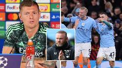 Bị Rooney chọc giận, '8 nghiệp Kroos' gửi th&ocirc;ng điệp 'cực gắt' tới Man City