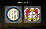 Nhận định Inter Milan vs Bayer Leverkusen, 2h00 ng&agrave;y 11/8