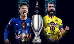 Dự đoán Chelsea vs Villarreal (2h 12/8) bởi chuyên gia George Flood