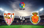 Nhận định Sevilla vs Mallorca, 3h00 ng&agrave;y 13/7