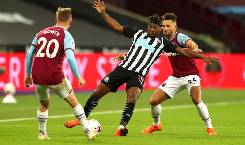 Nhận định, soi k&egrave;o Newcastle vs West Ham, 20h ng&agrave;y 15/8