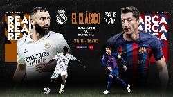 Sachin Bhat dự đo&aacute;n Real Madrid vs Barcelona, 21h15 ng&agrave;y 16/10